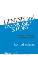 Genesis and the Moses Story