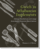 Gwich'in Athabascan Implements