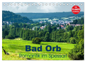 Bad Orb - Romantik im Spessart (Tischkalender 2024 DIN A5 quer), CALVENDO Monatskalender