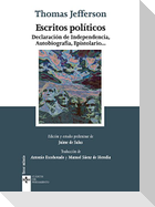 Escritos políticos : declaración de independencia, autobiografía, epistolario--