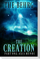 The Creation: A Supernatural Thriller