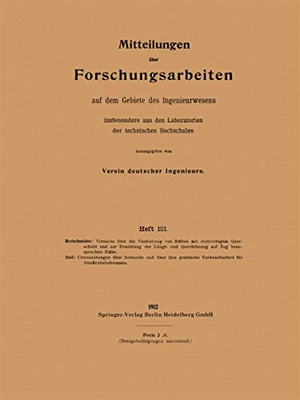Steil, E. / Otto Bretschneider. Mitteilungen über Forschungsarbeiten - auf dem Gebiete des Ingenieurwesens. Springer Berlin Heidelberg, 1912.