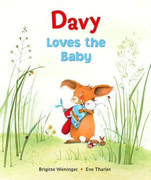 Weninger, Brigitte. Davy Loves the Baby. Northsouth Books, 2015.