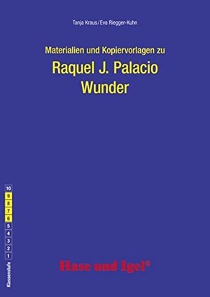 Kraus, Tanja / Eva Riegger-Kuhn. Wunder. Begleitmaterial. Hase und Igel Verlag GmbH, 2019.