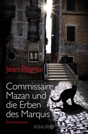 Bagnol, Jean. Commissaire Mazan und die Erben des Marquis. Knaur Taschenbuch, 2014.
