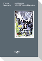 Heidegger, Scharlatan und Denker