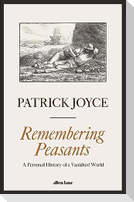 Remembering Peasants