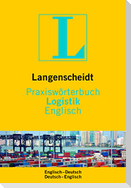 Langenscheidt Praxiswörterbuch Logistik Englisch