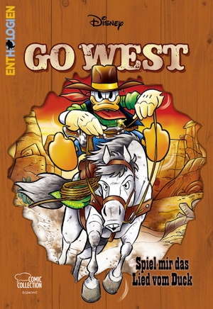 Disney, Walt. Enthologien 59 - Go West - Spiel mir das Lied vom Duck. Egmont Comic Collection, 2024.