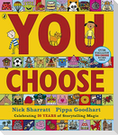 You Choose
