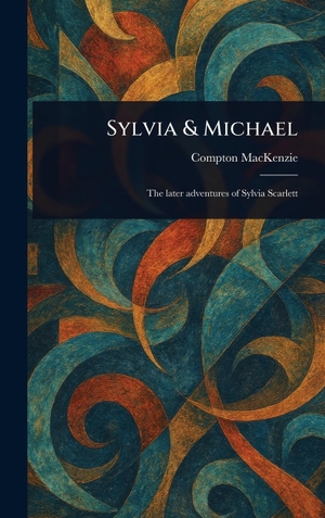 Mackenzie, Compton. Sylvia & Michael. Creative Media Partners, LLC, 2025.