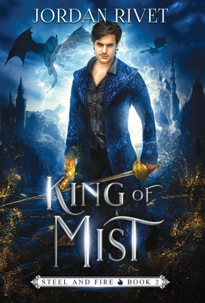 Rivet, Jordan. King of Mist. Indy Pub, 2021.
