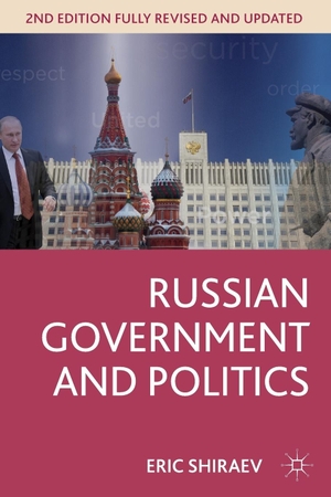 Shiraev, Eric. Russian Government and Politics. Palgrave, 2013.