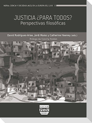 Justicia ¿para todos? : perspectivas filosóficas