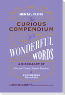 Mental Floss: Curious Compendium of Wonderful Words