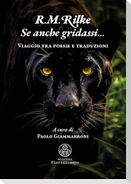 Se anche gridassi... Viaggio tra poesie e traduzioni