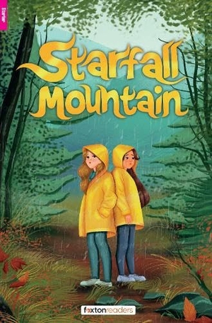 Books, Foxton / Louisa Glancy. Starfall Mountain - Foxton Reader Starter Level (300 Headwords A1) with free online AUDIO. Foxton Books, 2025.