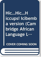 Hic...Hic...Hiccups! Icibemba Version