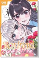 Boyfriend, Sometimes Girlfriend, Volume 3