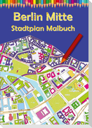 Berlin Mitte Stadtplan Malbuch