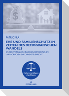 Ehe und Familienschutz in Zeiten des demografischen Wandels