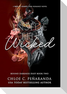 Inside The Wicked (Behind Darkness Duet Book 2)