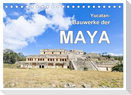 Yucatan-Bauwerke der MAYA (Tischkalender 2025 DIN A5 quer), CALVENDO Monatskalender