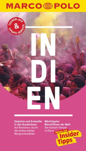 Neumann, Michael / Neumann, Gabriel A. et al. MARCO POLO Reiseführer Indien - Reisen mit Insider-Tipps. Inklusive kostenloser Touren-App. Mairdumont, 2018.
