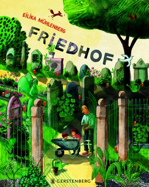 Mühlenberg, Eilika. Friedhof. Gerstenberg Verlag, 2026.