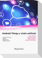 Android Things y visión artificial