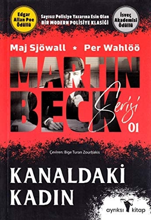 Sjöwall, Maj / Per Wahlöö. Martin Beck Serisi 1 - Kanaldaki Kadin. Ayriksi Kitap, 2019.
