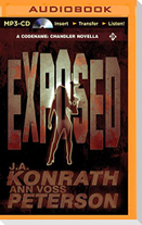 Exposed: A Thriller