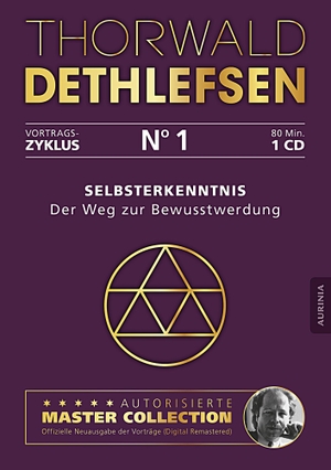 Dethlefsen, Thorwald. Selbsterkenntnis - Der Weg zur Bewusstwerdung - Vortrag 1. Aurinia Verlag, 2014.