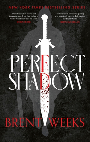Weeks, Brent. Perfect Shadow - A Night Angel Novella. Yen Press, 2017.