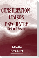 Consultation-Liaison Psychiatry