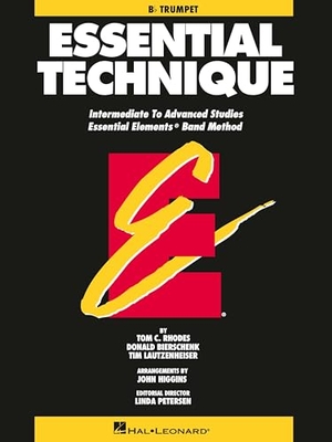 Rhodes, Tom C. / Bierschenk, Donald et al. Essential Technique: B-Flat Trumpet: Intermediate to Advanced Studies Essential Elements Band Method. Hal Leonard Publishing Corporation, 1993.