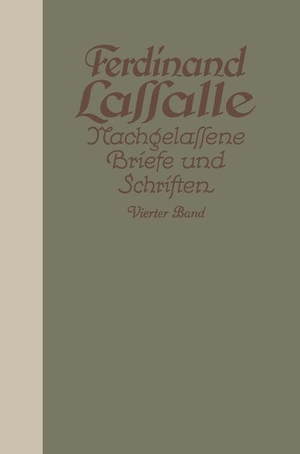 Lassalle, Ferdinand / Gustav Mayer. Lassalles Brie