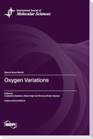 Oxygen Variations