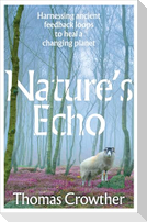 Nature's Echo