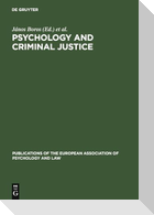 Psychology and Criminal Justice