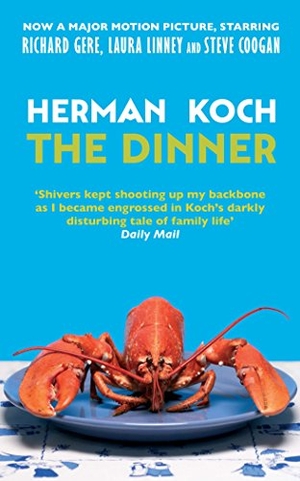 Koch, Herman. The Dinner. Atlantic Books, 2014.