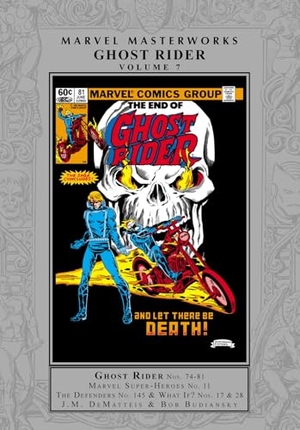 Dematteis, J. M. / Gillis, Peter B. et al. Marvel Masterworks: Ghost Rider Vol. 7. Marvel Comics, 2025.