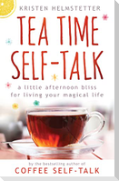 Tea Time Self-Talk