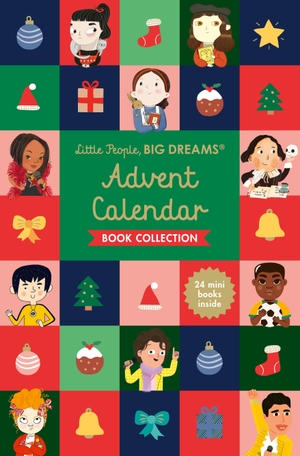 Sanchez Vegara, Maria Isabel. Little People, BIG DREAMS - Advent Calendar Book Collection : 2026 Edition. Quarto Publishing Plc IWUK, 2026.