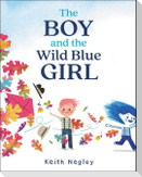 The Boy and the Wild Blue Girl
