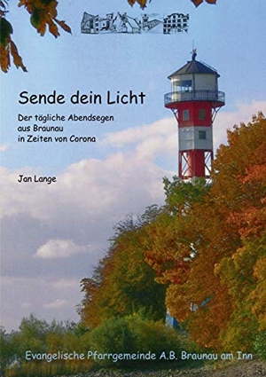 Lange, Jan. Sende dein Licht. Books on Demand, 2020.