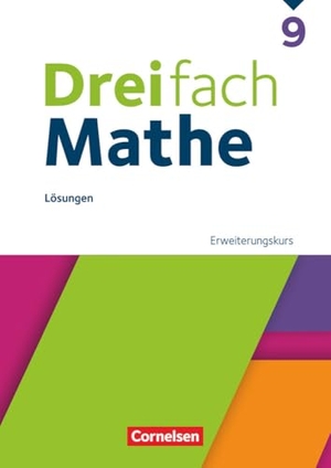 Dreifach Mathe 9. Schuljahr - Ausgabe 2021 - Lösungen zum Schulbuch. Cornelsen Verlag GmbH, 2025.