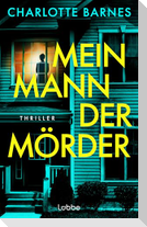 Mein Mann, der Mörder
