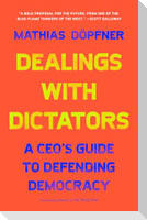 Dealings with Dictators
