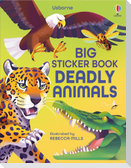 Big Sticker Book of Deadly Animals